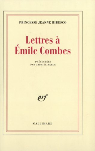 Lettres à Emile Combes