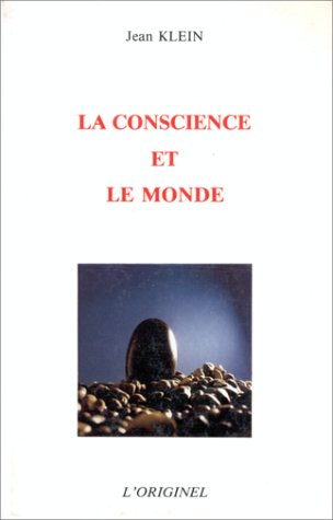 La Conscience et le monde