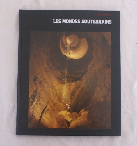 Les Mondes souterrains