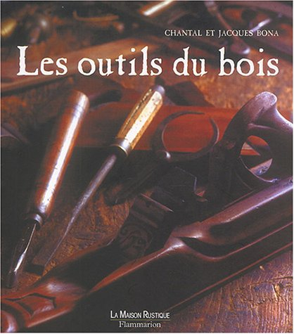 Les outils du bois