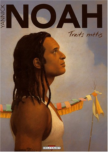 Yannick Noah : traits métis