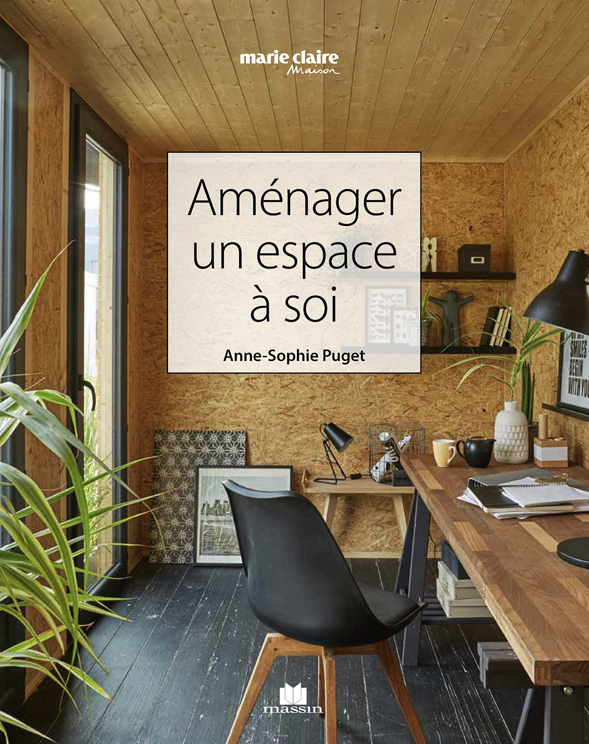 Agencer un espace à soi