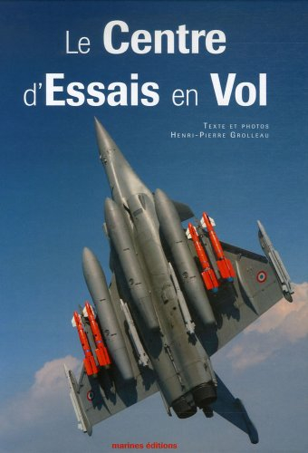 Le centre d'essais en vol