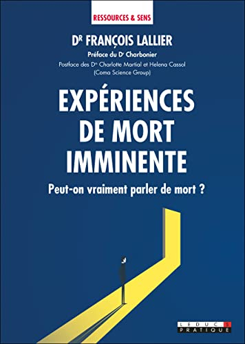 Expériences de mort imminente : peut-on vraiment parler de mort ?
