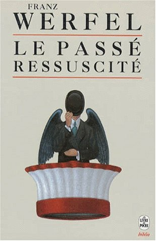 Le passé ressuscité