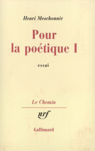 Pour la poétique. Vol. 1. Essai