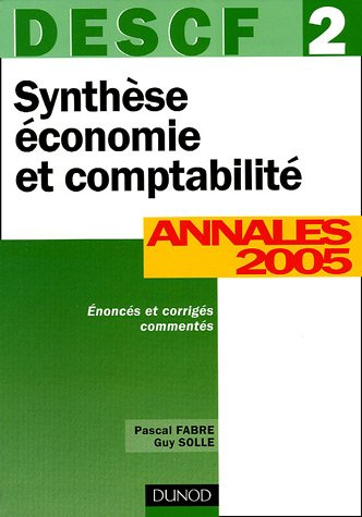 Synthèse économie et comptabilité, DESCF 2