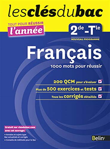 Français 2de-terminale : 1.000 mots pour réussir