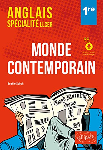 Anglais spécialité LLCER 1re : monde contemporain