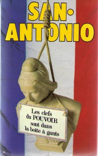 les clefs du pouvoir sont dans la boite a gants