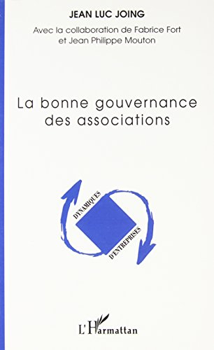 La bonne gouvernance des associations