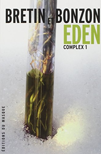 Complex. Vol. 1. Eden