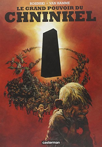 Le grand pouvoir du Chninkel