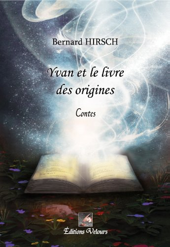 Yvan et le livre des origines