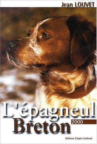 L'épagneul breton 2000
