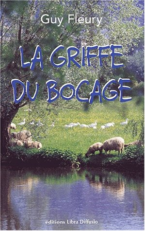 la griffe du bocage