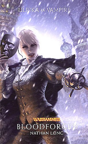 Ulrika la vampire. Bloodforged