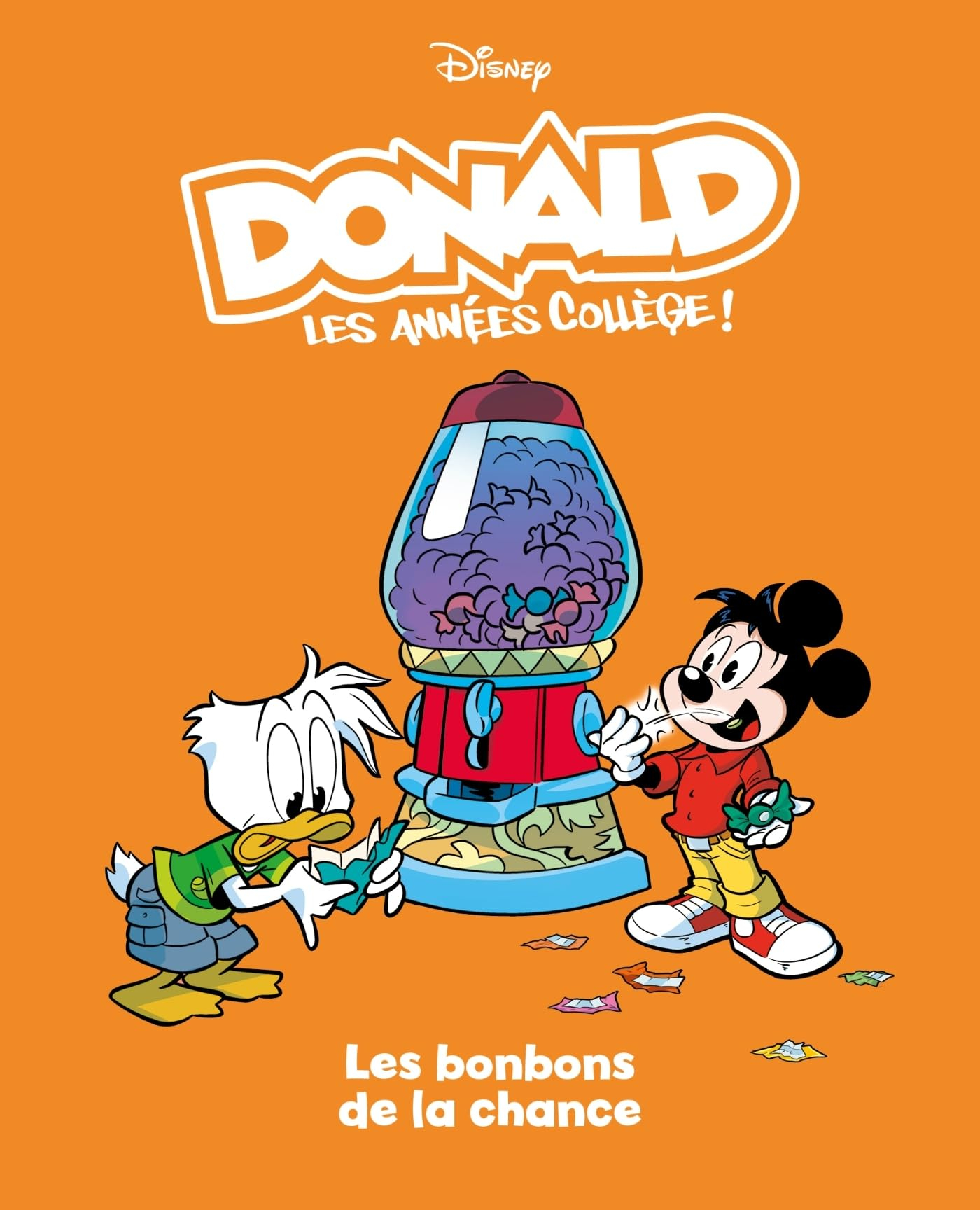 Donald : les années collège !. Vol. 8. Les bonbons de la chance