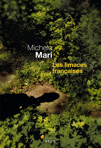 Les limaces françaises