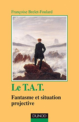 Le TAT : fantasme et situation projective