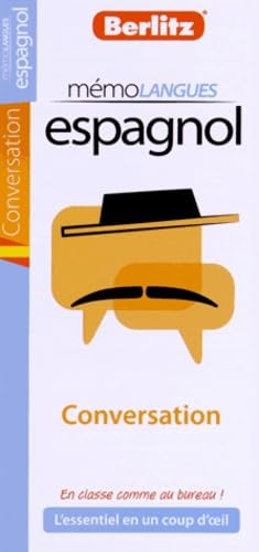 Espagnol : l'essentiel de la conversation courante