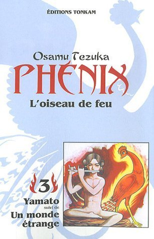 Phénix : l'oiseau de feu. Vol. 3