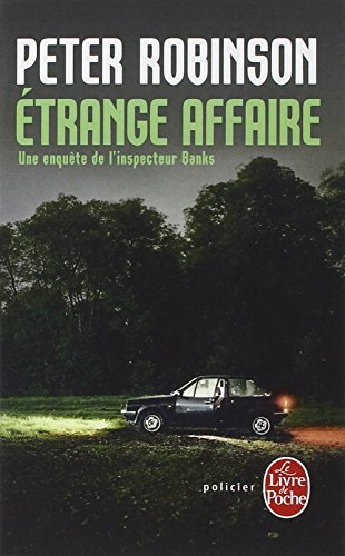 Une enquête de l'inspecteur Banks. Etrange affaire