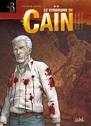 Le syndrome de Caïn