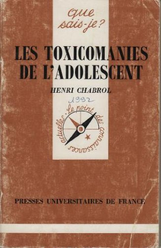 les toxicomanies de l'adolescent