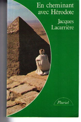 en cheminant avec hérodote