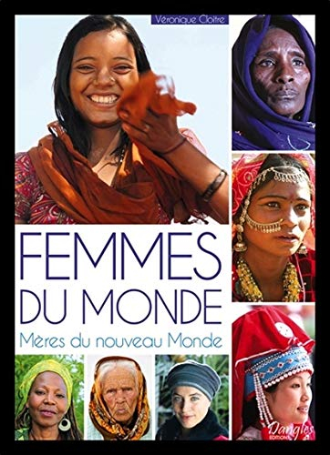 Femmes du monde : mères du nouveau monde