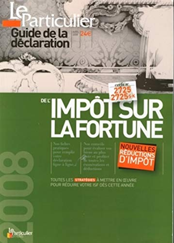 Guide de la déclaration de l'impôt sur la fortune 2008