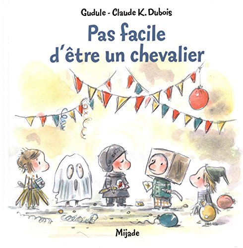 Pas facile d'être un chevalier