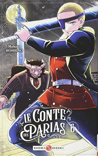 Le conte des parias. Vol. 6