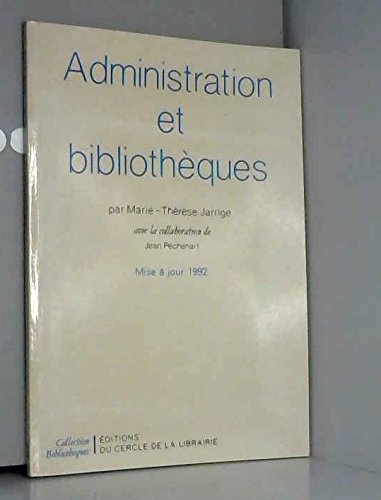 administration et bibliothèques