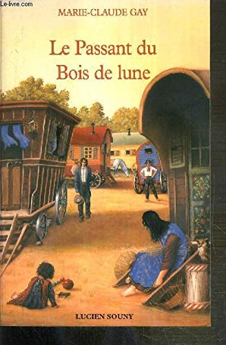 Le passant du Bois-de-Lune