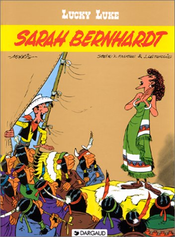 Lucky Luke. Vol. 19. Sarah Bernhardt