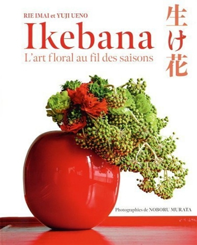 Ikebana : l'art floral au fil des saisons