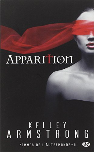 Femmes de l'Autremonde. Vol. 9. Apparition