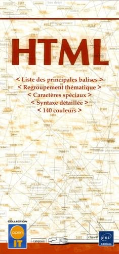 HTML : liste des principales balises, regroupement thématique, caractères spéciaux, syntaxe détaillé