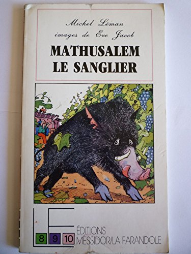 Mathusalem le sanglier