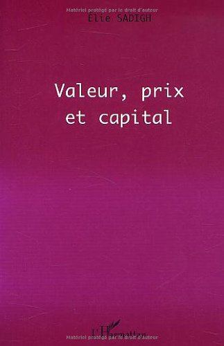 Valeur, prix et capital