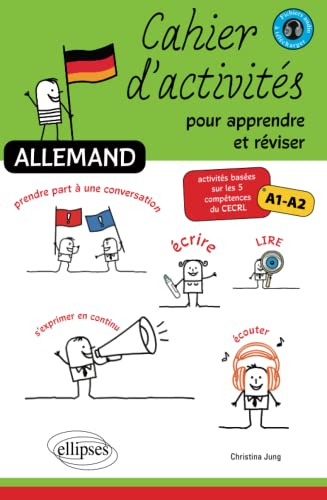 Allemand : cahier d'activités pour apprendre et réviser : activités basées sur les 5 compétences du 