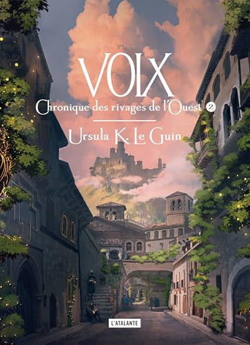 Chronique des rivages de l'Ouest. Vol. 2. Voix
