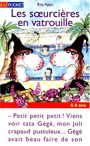 Les soeurcières en vatrouille