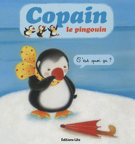 Copain le pingouin. C'est quoi ça ?
