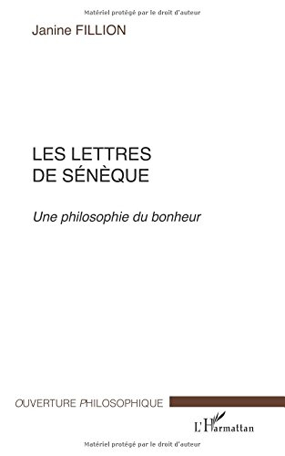 Les lettres de Sénèque : une philosophie du bonheur