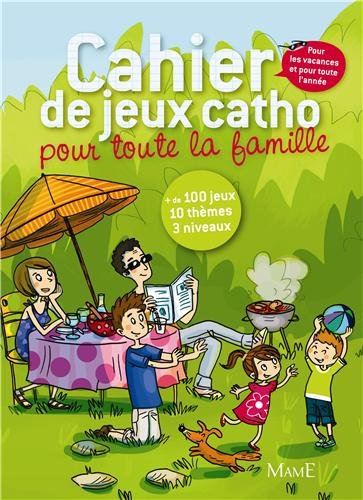 Cahier de jeux catho pour toute la famille