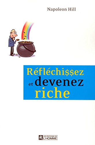 Réfléchissez et devenez riche