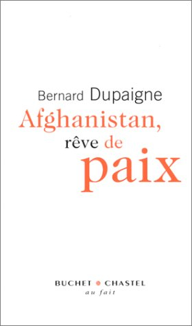 Afghanistan, rêve de paix